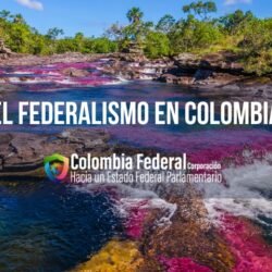EL FEDERALISMO EN COLOMBIA.