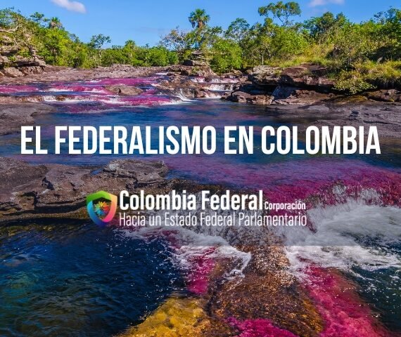 Él-federalismo-en-Colombia.